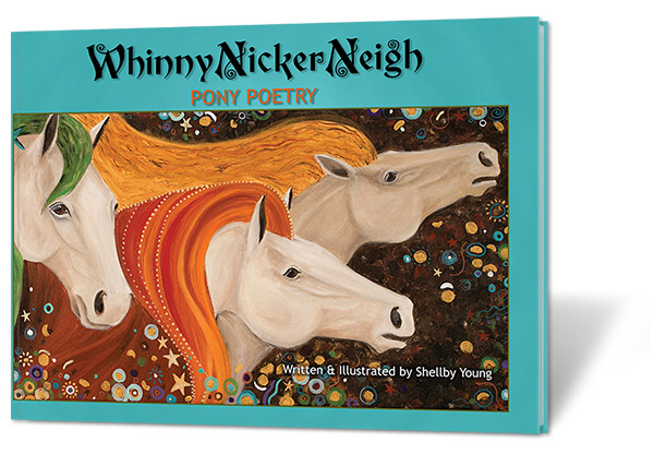 Pony Poetry, a 14 x 11 full color illustrated book